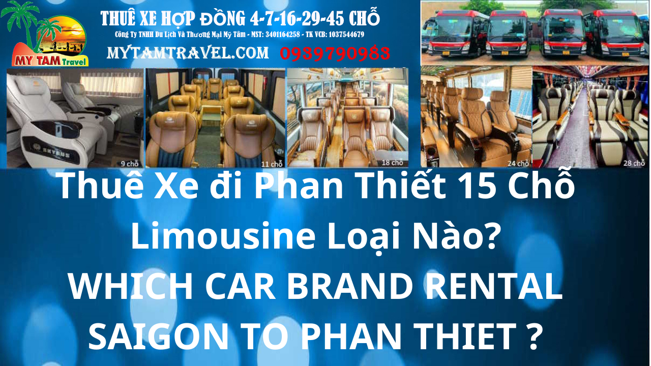 Thue Xe Limousine 15 Cho Sai Gon Phan Thiet 15 cho.png (1.10 MB)